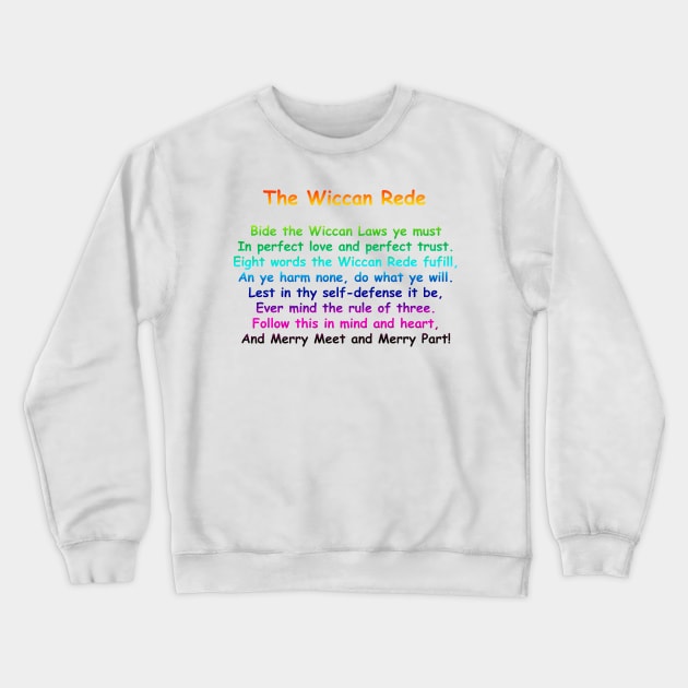 The Wiccan Rede Crewneck Sweatshirt by TeesandTops